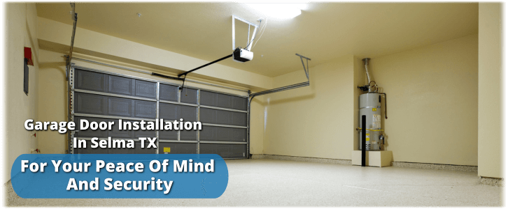 Garage Door Installation Selma TX